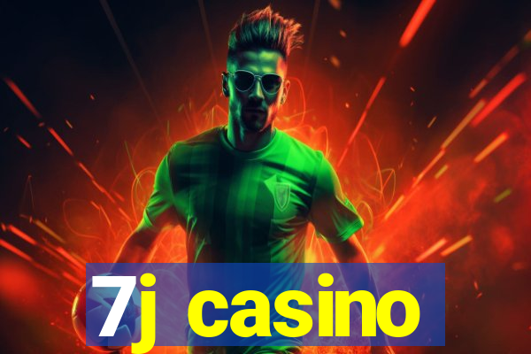 7j casino